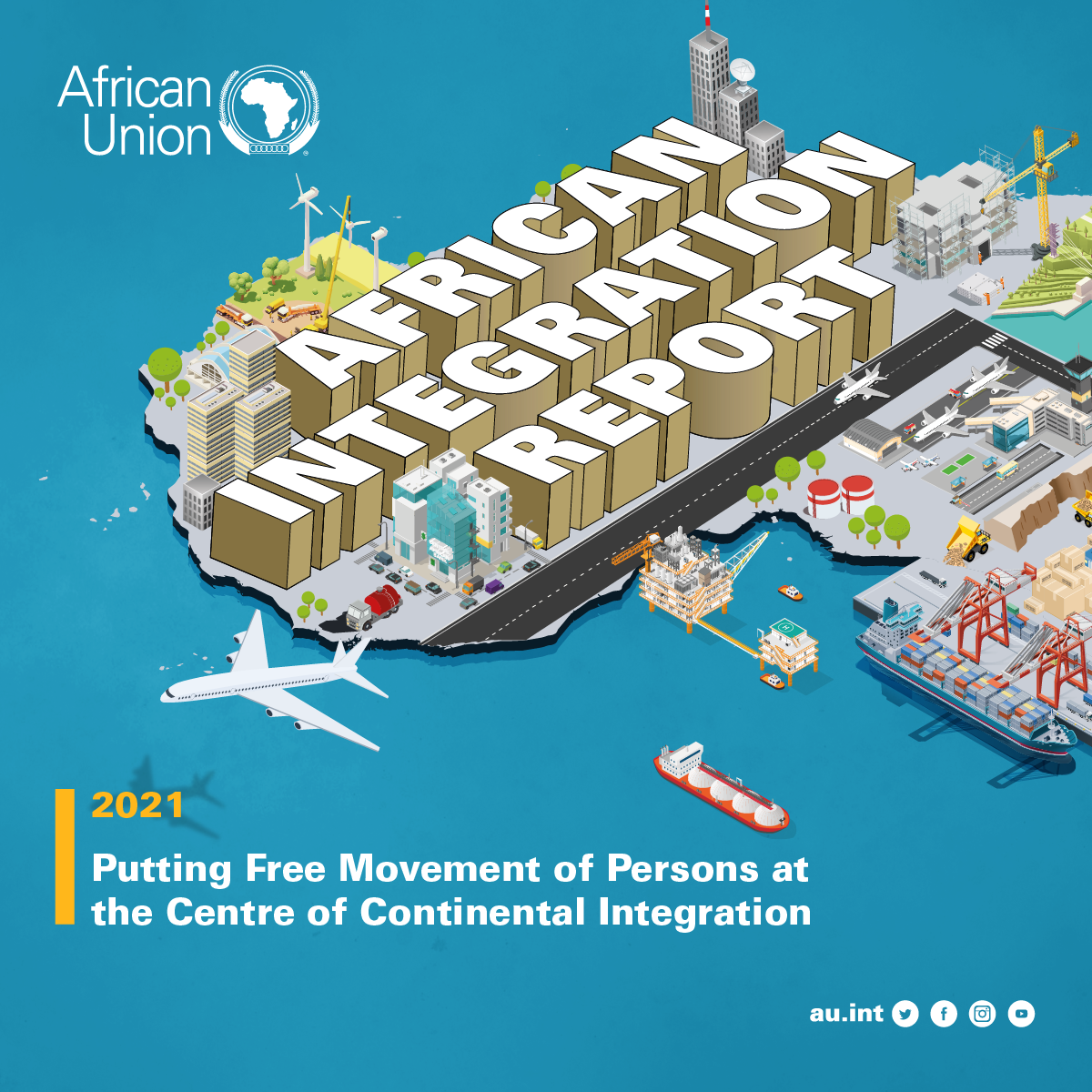 Milestones achieved in the continental integration agenda; latest African Integration Report shows.