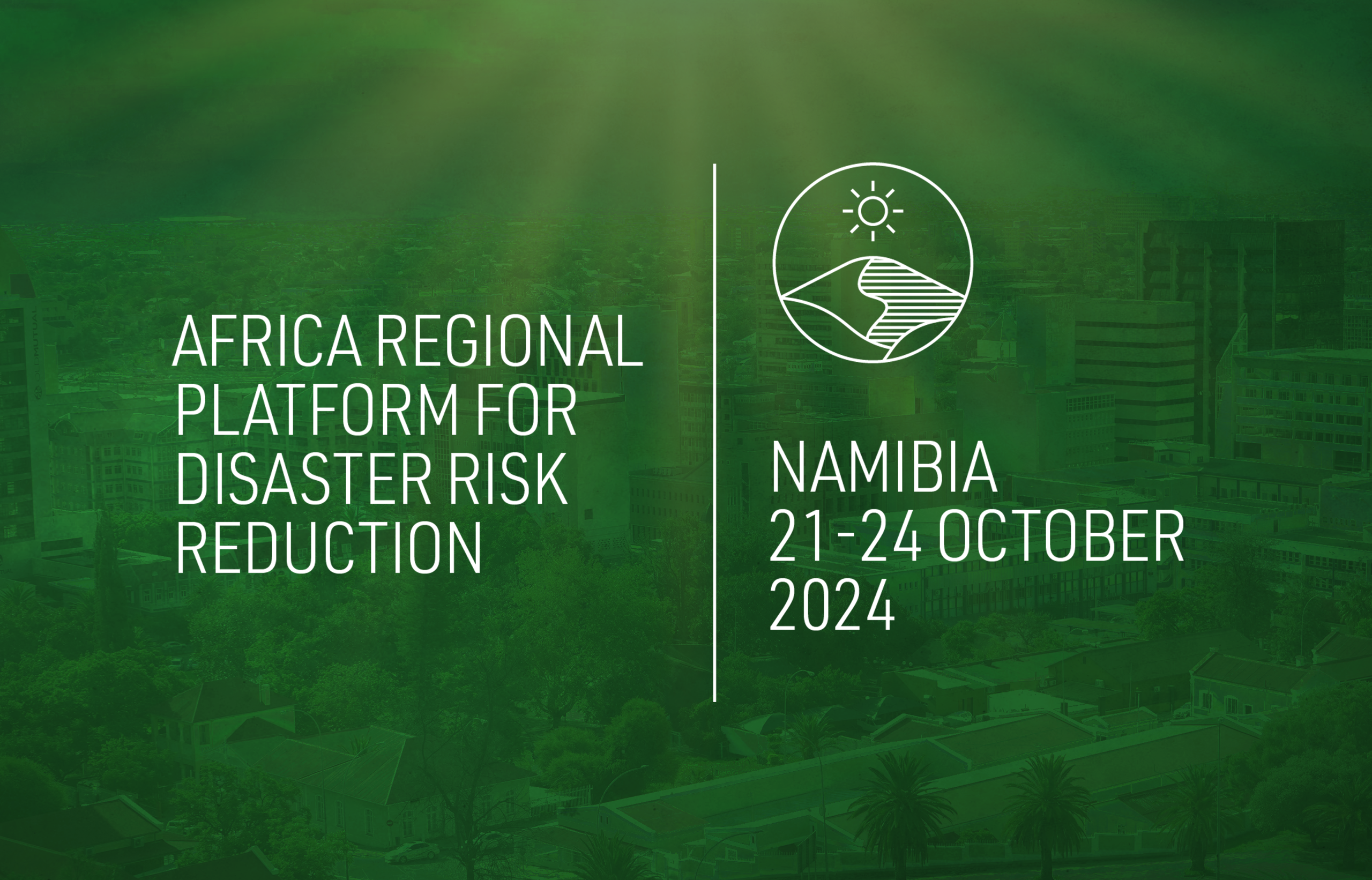 Declaration of the Eighth High-Level Meeting on Disaster Risk Reduction Windhoek, Namibia, 24 October 2024