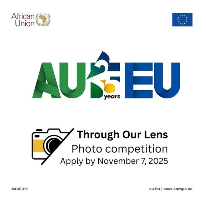 “Through Our Lens” Photography Competition: Celebrating 25 Years of the AU–EU Partnership (#AUEU25)