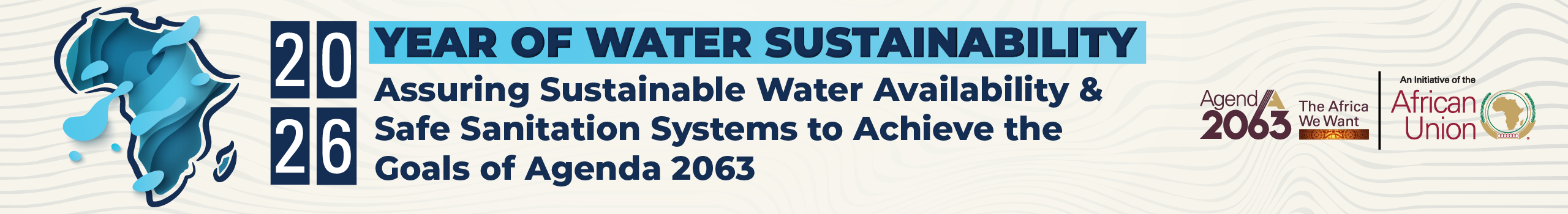 Theme of the Year 2026: Assuring Sustainable Water Availability and Safe Sanitation Systems to Achieve the Goals of Agenda 2063