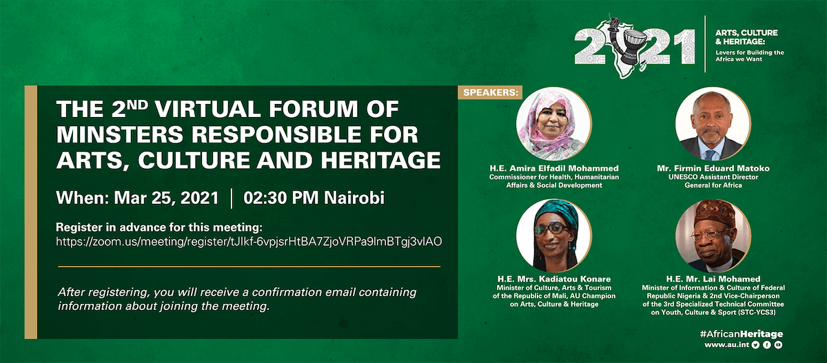 2nd Virtual Forum of The AU Ministers Responsible for Arts,Culture, And Heritage