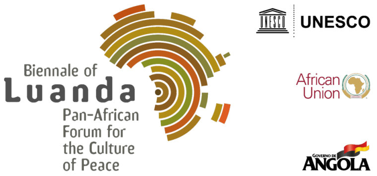 Biennale of Luanda: Pan-African Forum for the Culture of Peace Biennale of Luanda: Pan-African Forum for the Culture of Peace
