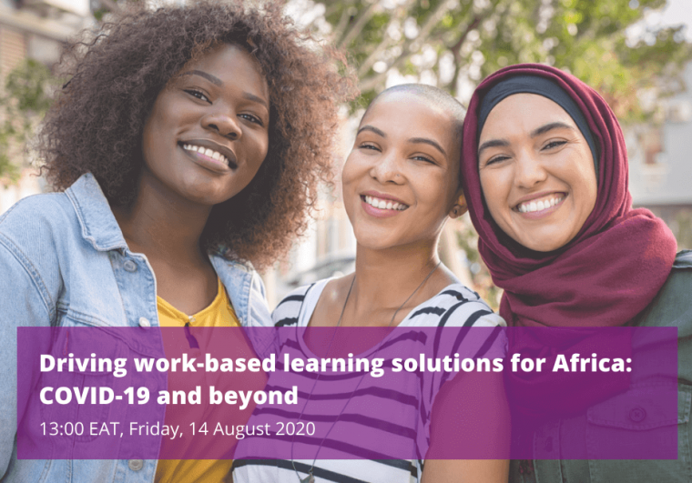Driving Work-Based Learning Solutions for Africa: COVID-19 and Beyond
