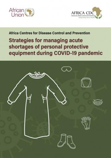 Strategies for managing acute shortages of personal protective equipment during COVID-19 pandemic